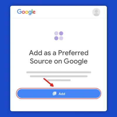 How to add as a Preferred Source on Google